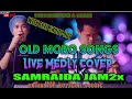 OLD MORO SONG MEDLY_COVER BY: SAMRAIDA