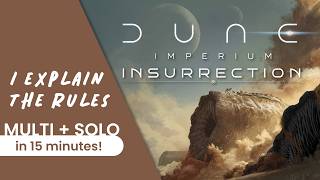 I explain the complete rules of  DUNE IMPERIUM INSURRECTION in 15 minutes!