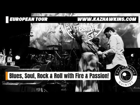 Kaz Hawkins Blues Quintet EUROPEAN TOUR 2026 (Part 1)