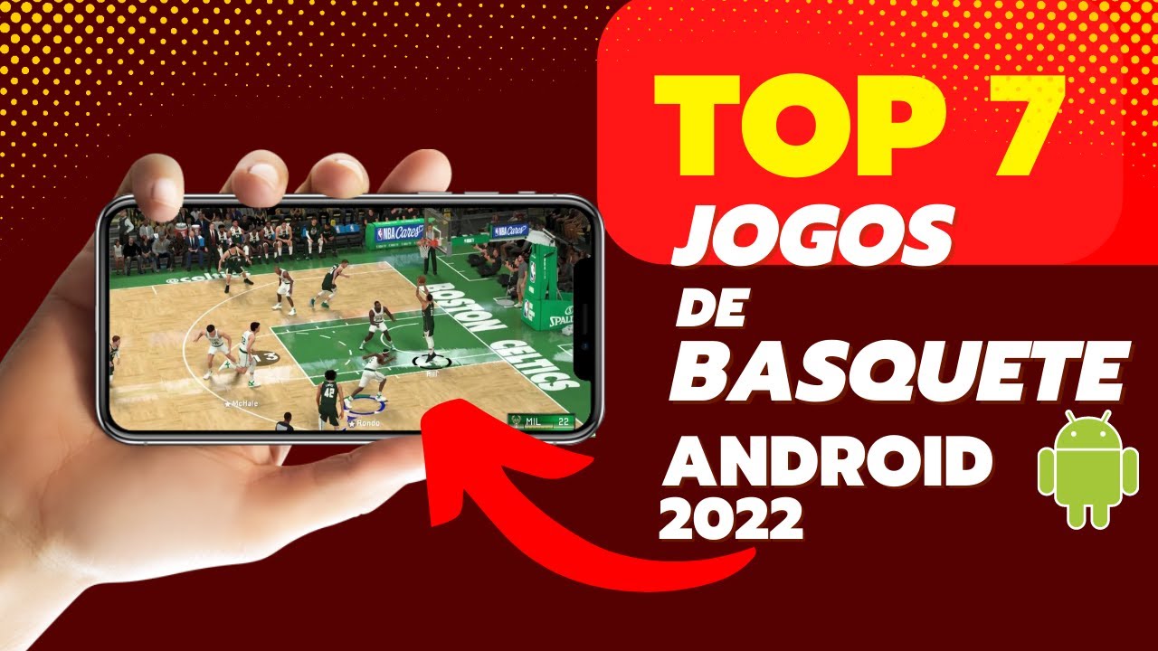 Top 5 jogos de Basquete para Android 