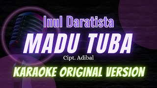 MADU TUBA - Inul Daratista | Karaoke Original Version