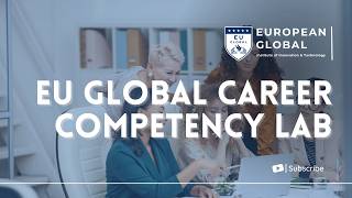 Career Competency Lab | 2,000+ Learners | Career Development & Employability Training - EU Global