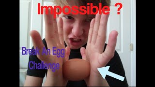 break an egg challenge impossible