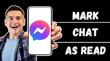 How to Mark a Chat as Read in Messenger 2024 (Quick & Easy)