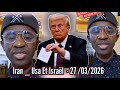 Live Comendo Baye Mousiba Dalna Wa Iran Donald Trump Mo Sohor Iran Usa Et Israël 17 03 2026 Live Comendo Baye Mousiba Dalna Wa Iran Donald Trump Mo Sohor Iran Usa Et Israël 17 03 2026
