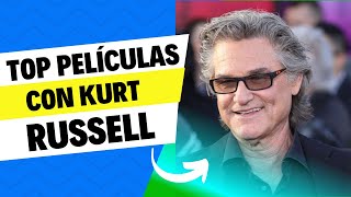 Top Kurt Russell Movies