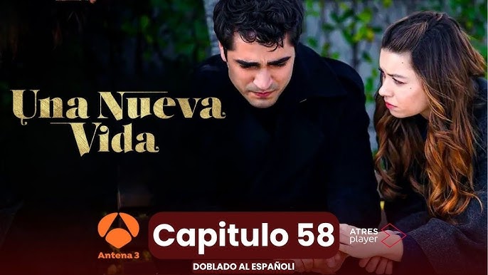 Una Nueva Vida 58: Seyran comparte el dolor de Ferit... Hoy, mañana y  siempre... - YouTube