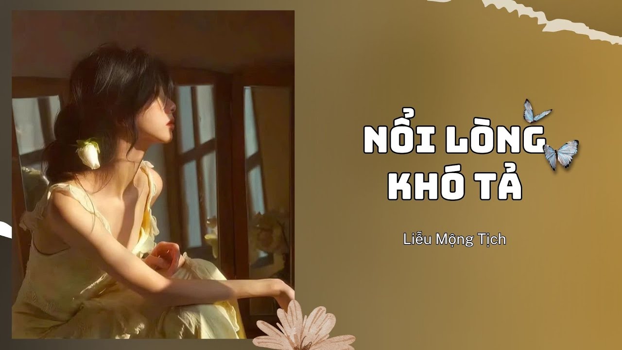 [Truyện Audio] || Nổi Lòng Khó Tả || Liễu Mộng Tịch