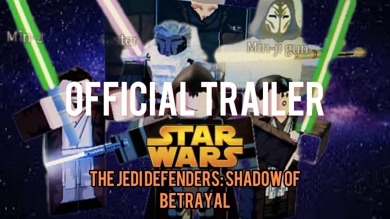 Star Wars The Jedi Defenders: shadow of Betrayal. [Official trailer