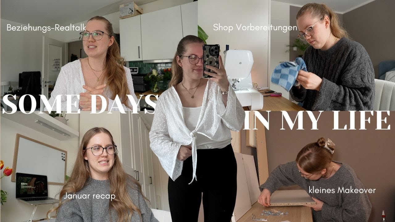 so war mein Januar, nicht jede Beziehung ist rosig, kleines Makeover, Shop Vorbereitungen &&& | VLOG