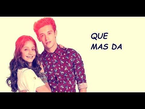 Soy Luna - Qué Más Da - Letra