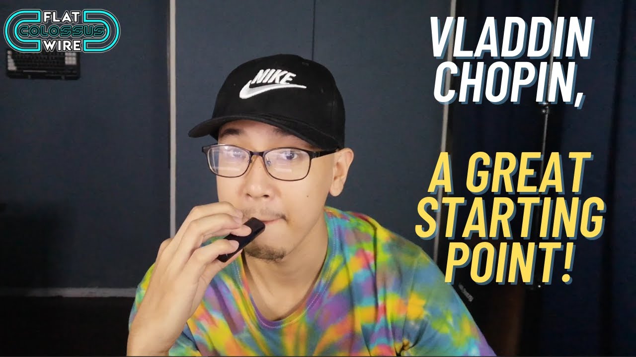 Vladdin Chopin - A Great Starting Point! | 