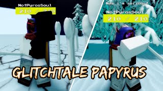 Using Glitchtale Papyrus In This Soulshatters Fangame