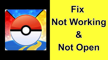 How to Fix Pokémon GO App Not Working / Not Opening / Not Loading Problem on Android