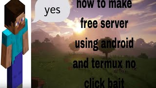 how to make a minecraft server on Android using termux  2024 1.20.50