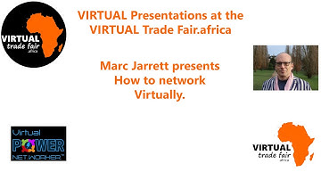 Marc Jarrett presents How to network Virtually.