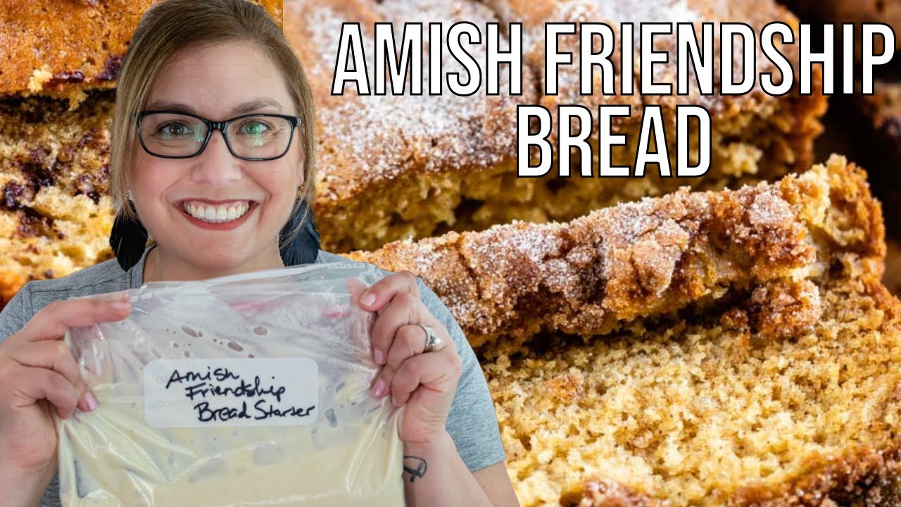 Amish Friendship Bread Recipe How To Make Starter Youtube