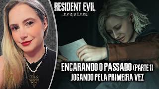 É hora de ENCARAR O PASSADO... | Jogando RESIDENT EVIL RE...