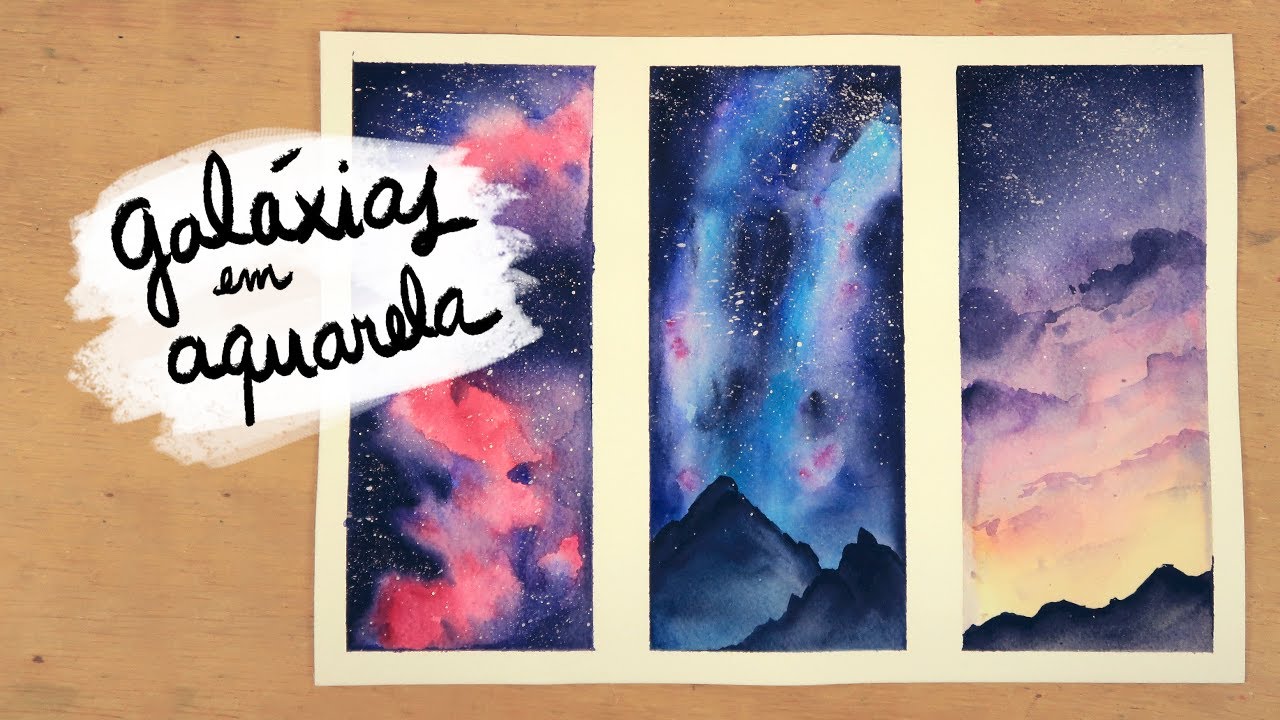 COMO PINTAR GALÁXIAS E AURORAS BOREAIS COM AQUARELA