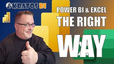 Power BI and Excel the Right Way - Everyone