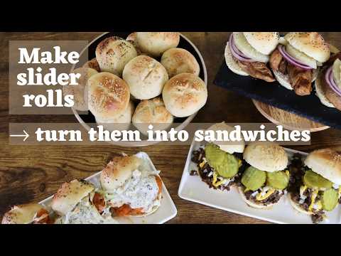 Turn homemade slider rolls into 3 different sandwiches