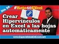 Día 26 - Crear hipervínculos en excel a las hojas automáticamente #Reto40Excel 2016