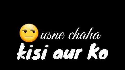 humne jise chaha usne chaha kisi aur ko #New Whatsapp Status 2021#crazyabc