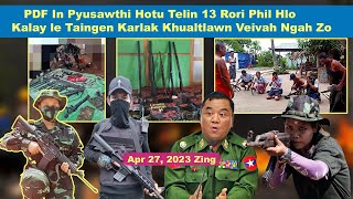 Apr 27 Zing: Kalay le Taingen Karlak Veivah A Ngah Zo. PDF In Pyusawṭhi Hotu Telin 13 An That