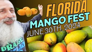 The Florida Mango Fest 2024. June 30th, 2024. West Palm Beach, FL