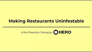 Making Restaurants Uninfestable | A Pest Prevention Training by HERO Ded 2020