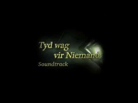 Tyd wag vir Niemand - Tyd Begin