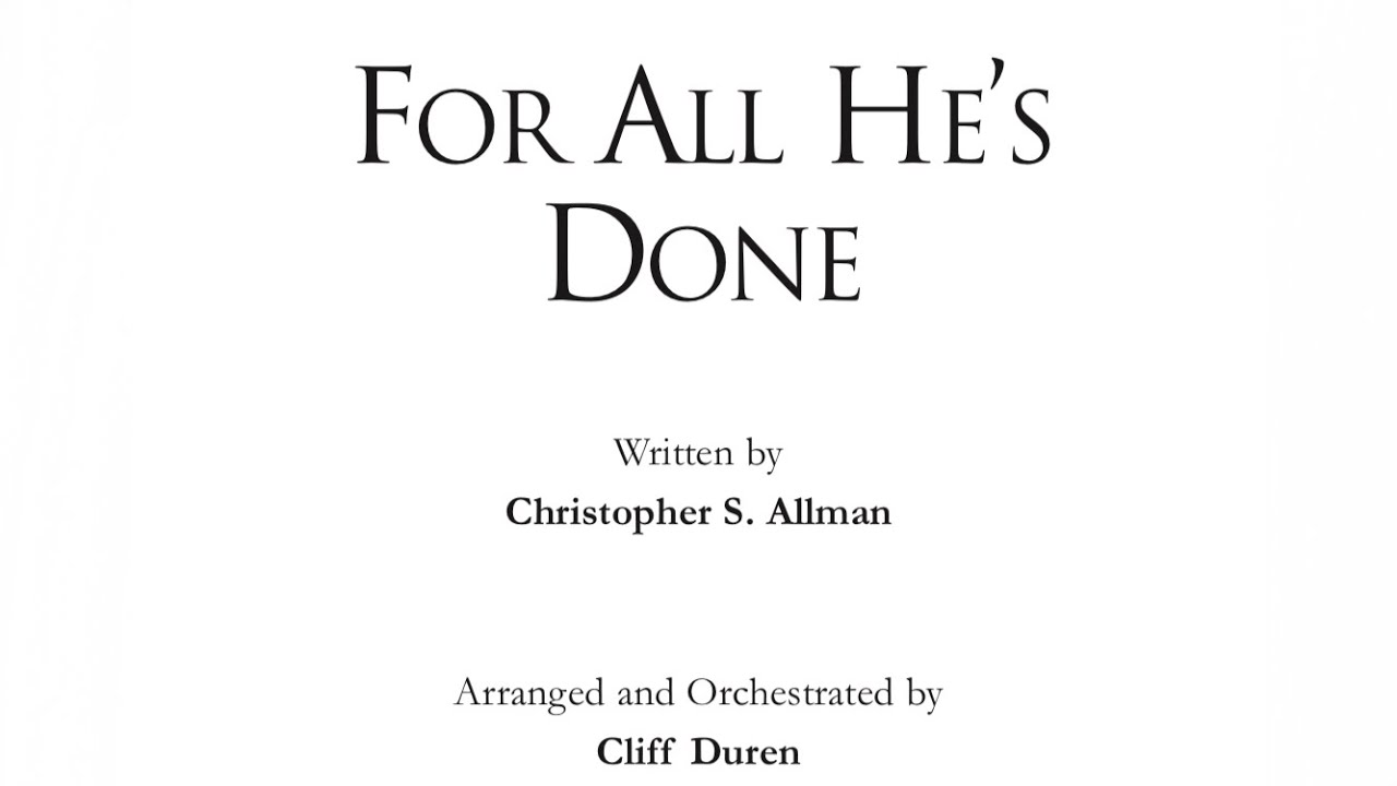 For All He's Done (Improved Audio Quality) - Accompaniment/Minus One/Instrumental