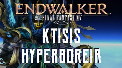 Ktisis Hyperboreia - Boss Encounters Guide - FFXIV Endwalker