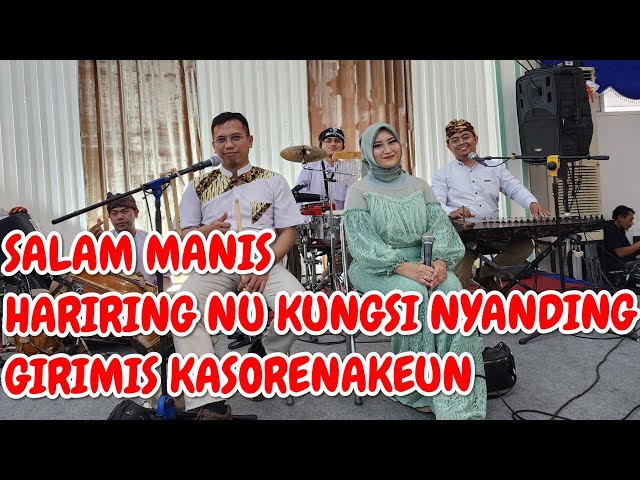 SALAM MANIS | HARIRING NU KUNGSI NYANDING | GIRIMIS KASORENAKEUN | Mang Koko | class=