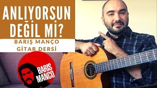 Barış Manço - Anlıyorsun Değil Mi? Gitar Dersi Akor Solo Ritim
