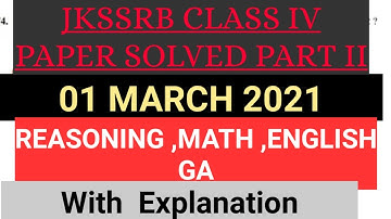 JKSSRB CLASS IV EXAM - 01 March Full Paper Solved ||Part 2 || Exam Analysis #JKSSRB
