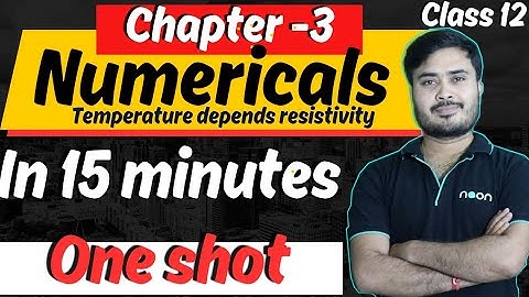 numericals on resistivity class 12 | numericals on current electricity class 12th