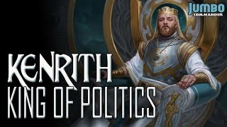 Kenrith the King of Politics Commander Deck Tech screenshot 3