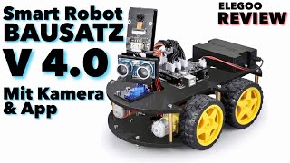 ELEGOO SMART ROBOT Car V 4.0 Bausatz - Aufbau & REVIEW - Fahrende Überwachungskamera mit Fun Effekt