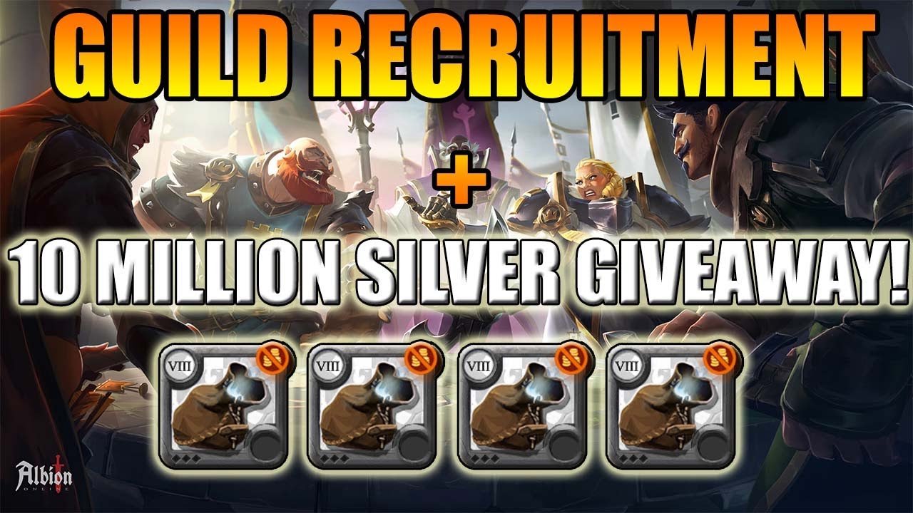 Albion Online Guild Recruiting + 10 Million Silver Giveaway 2019