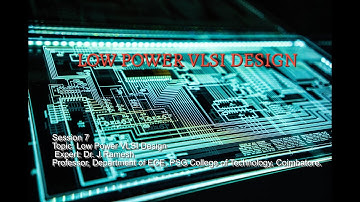 Low Power VLSI Design  . -Part  -1