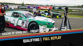 Qualifying | NASCAR GP Spain 2021