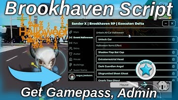 BEST Brookhaven Script | Sander X Hub | Unlock Premium Gamepass, Admin | Arceus X, Delta, Fluxus