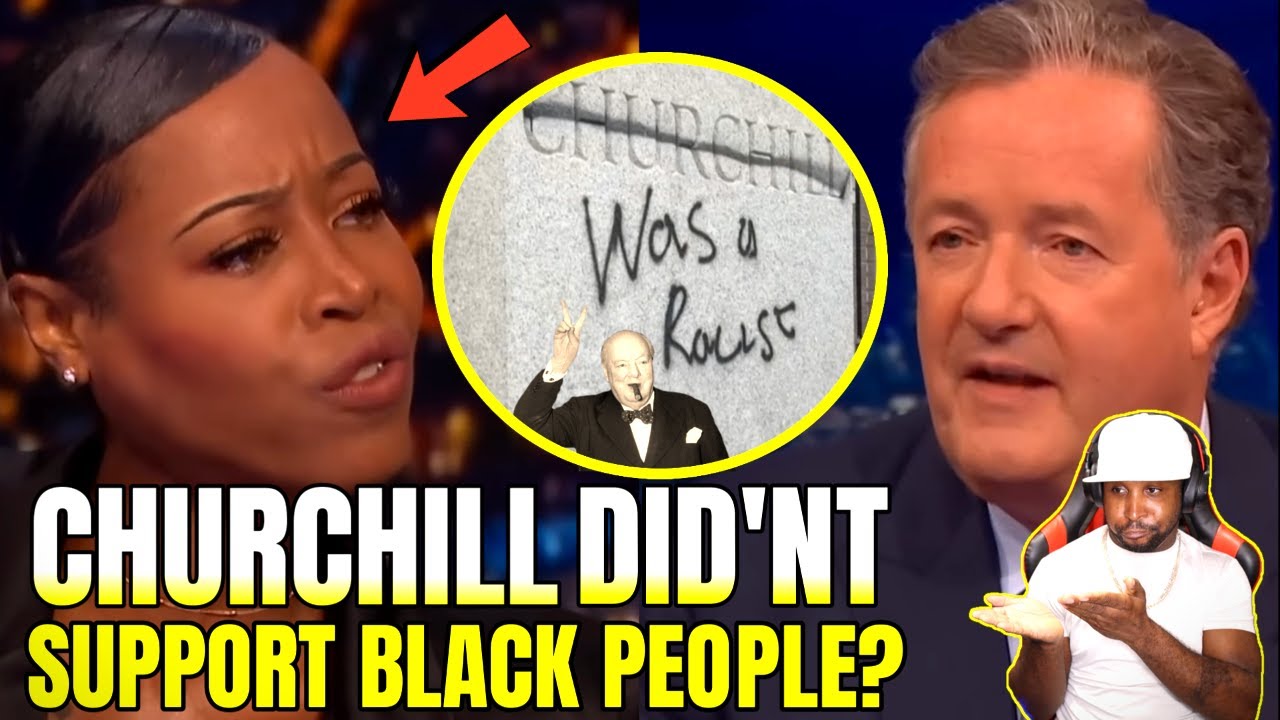 BLM Activist Debates Winston Churchill With Piers Morgan - YouTube