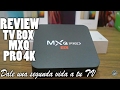 MXQ PRO 4K (S905) REVIEW EN ESPAÑOL / DALE UNA SEGUNDA VIDA A TU TV/ EXCELENTE CALIDAD PRECIO