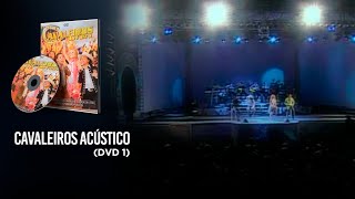 Acústico - DVD Cavaleiros do forró 1 'O filme'