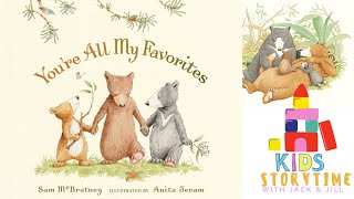 65 You're All My Favourites 音声絵本 🧸 Kids Book Read Aloud: You're All My Favorites by Sam McBratney