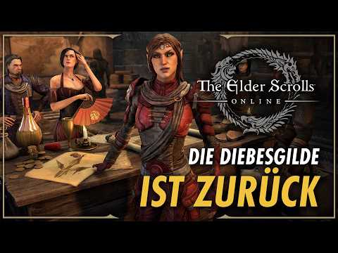 The Elder Scrolls Online: Thieves Guild Returns