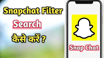 How To Find All Snapchat Filters 2022 | Snapchat Me Filter Kaise Search Kare