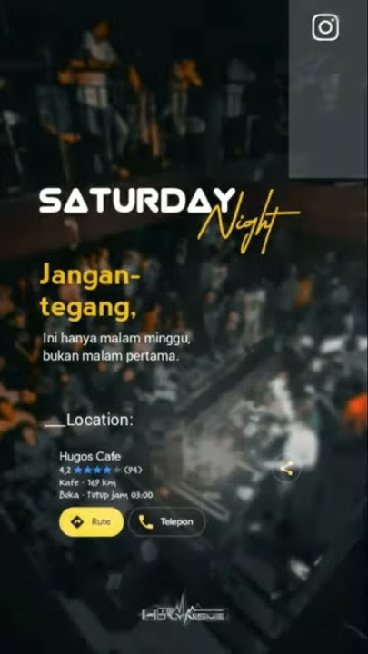 Story WA keren fullscreen terbaru | Saturday Night